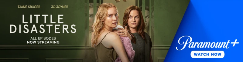 The new series Little Disasters is now streaming only on Paramount+. Watch now!